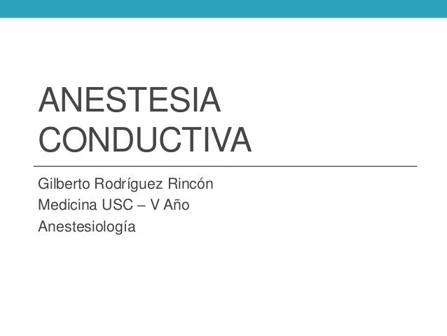 anestesia conductiva
